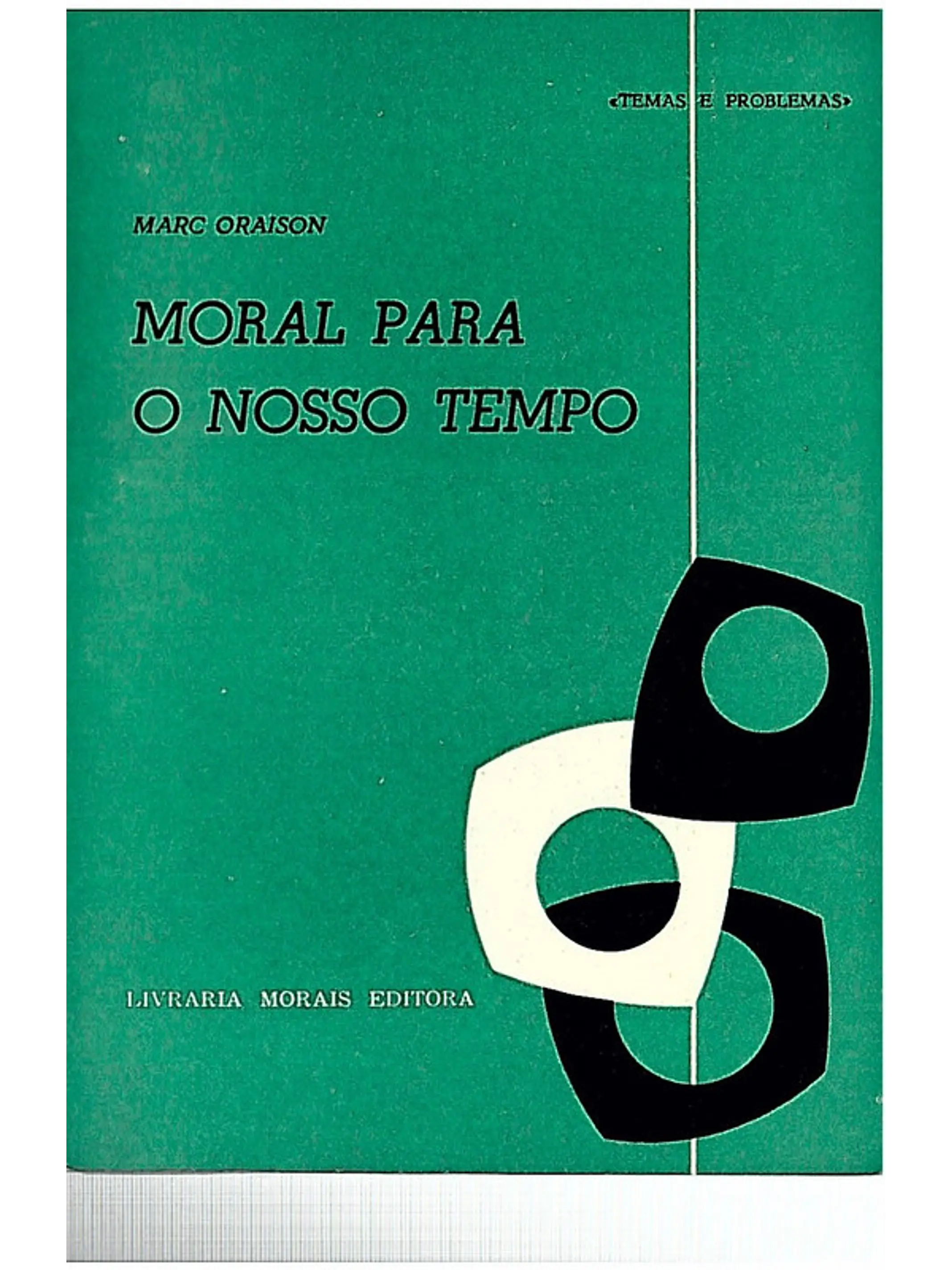 Moral para o nosso tempo 1