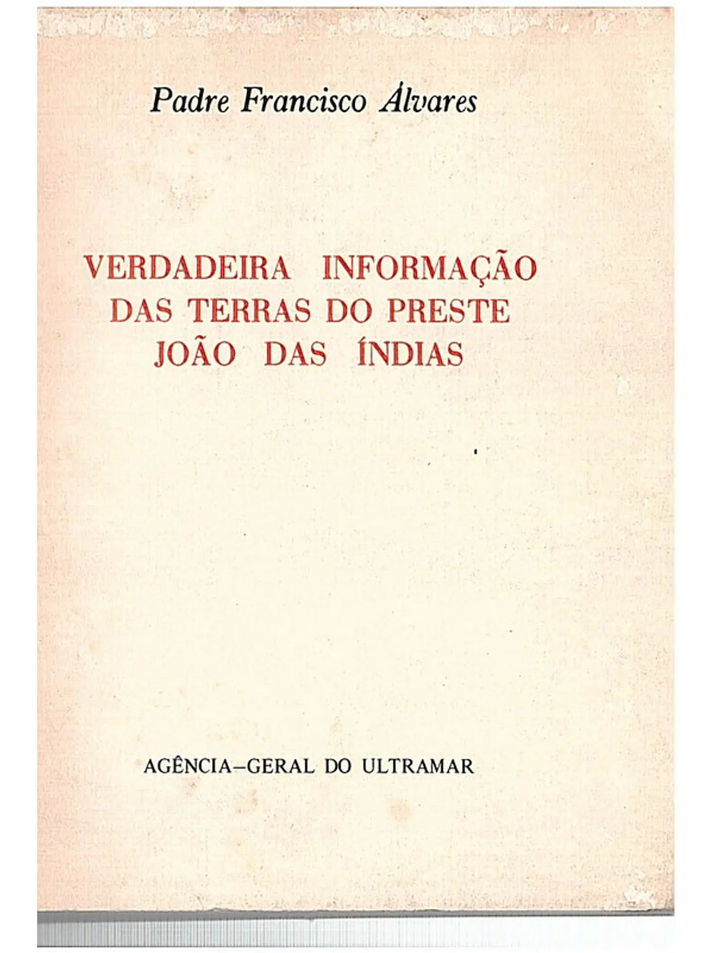 Verdadeira informação das terras do preste João das Indias 1