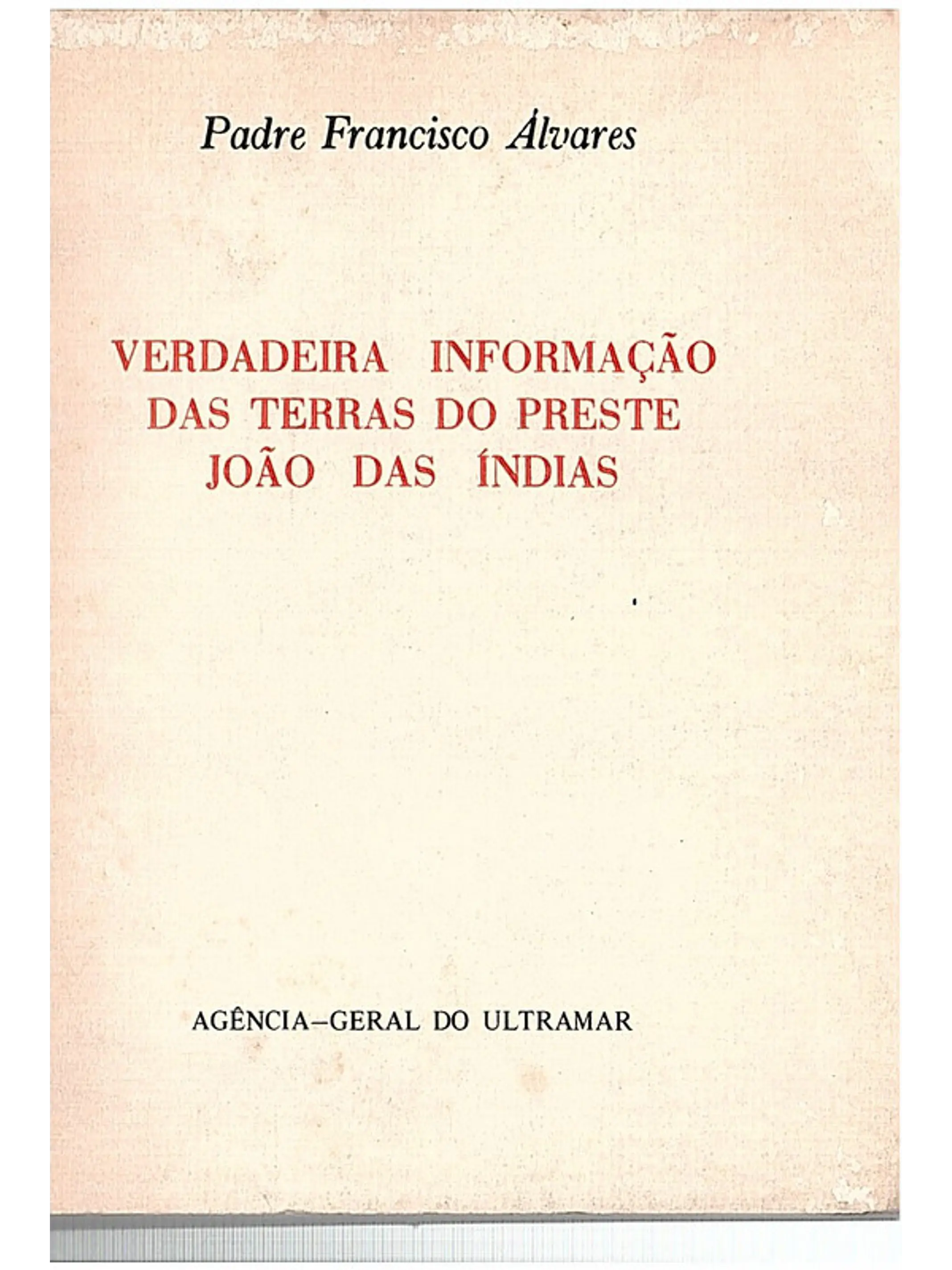 Verdadeira informação das terras do preste João das Indias 1