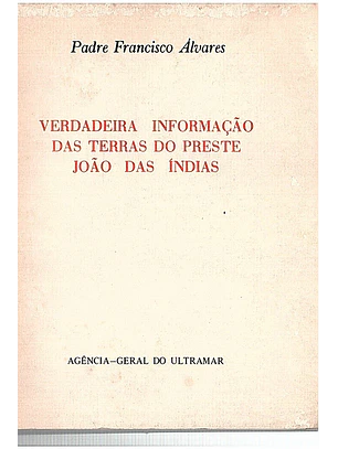Verdadeira informação das terras do preste João das Indias
