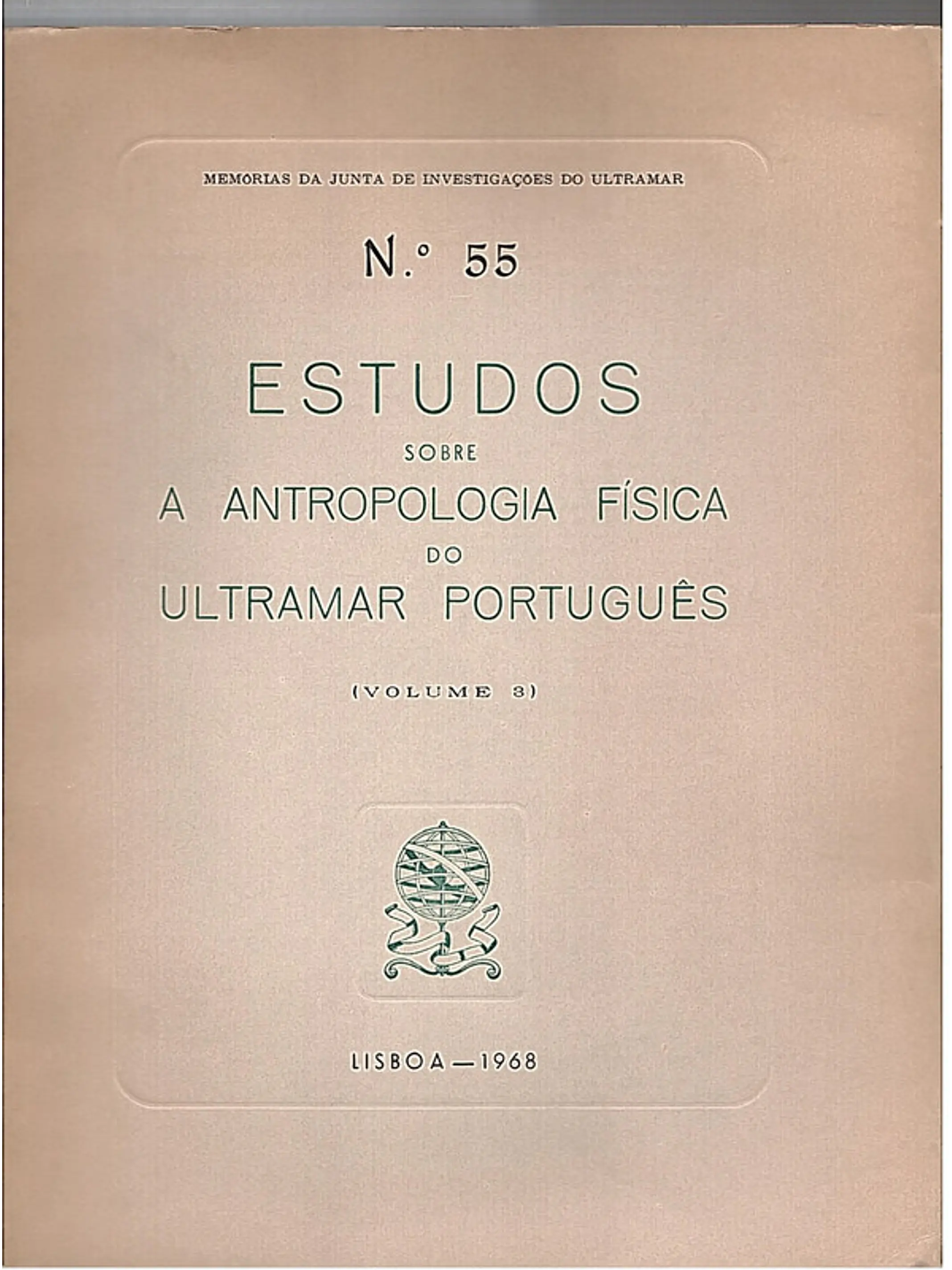 Estudos sobre a antropologia física do ultramar português n° 55 1