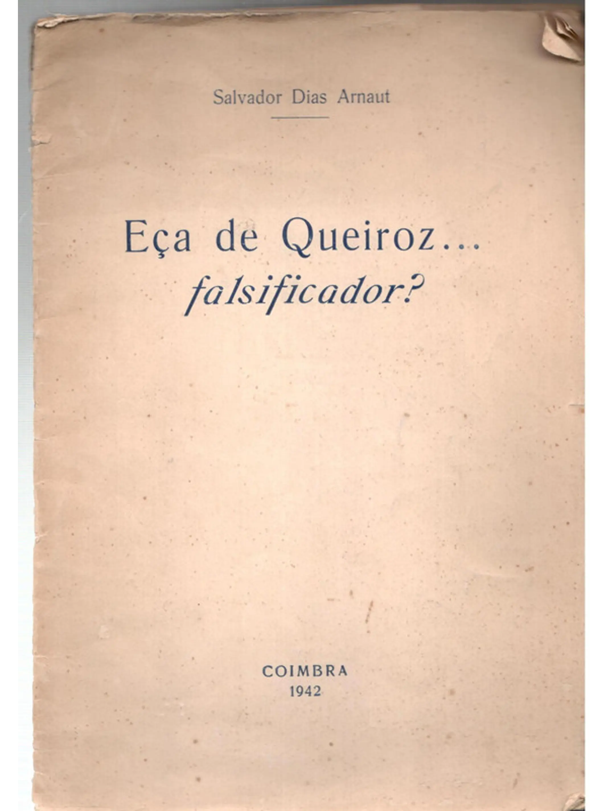 Eça de Queiroz falsificador? 1