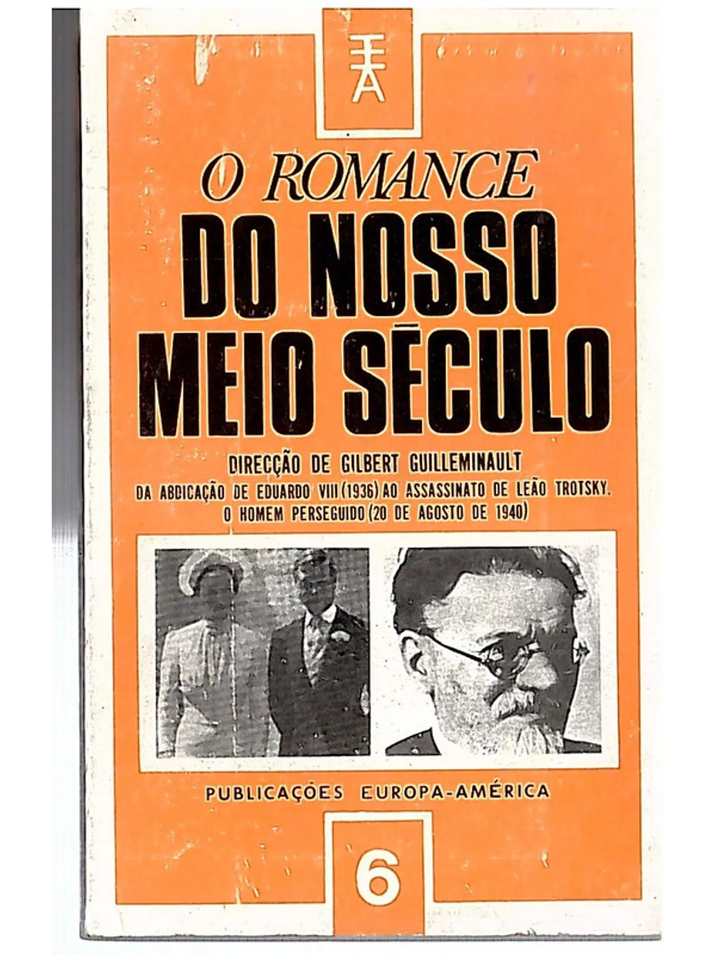 O romance do nosso meio século 1