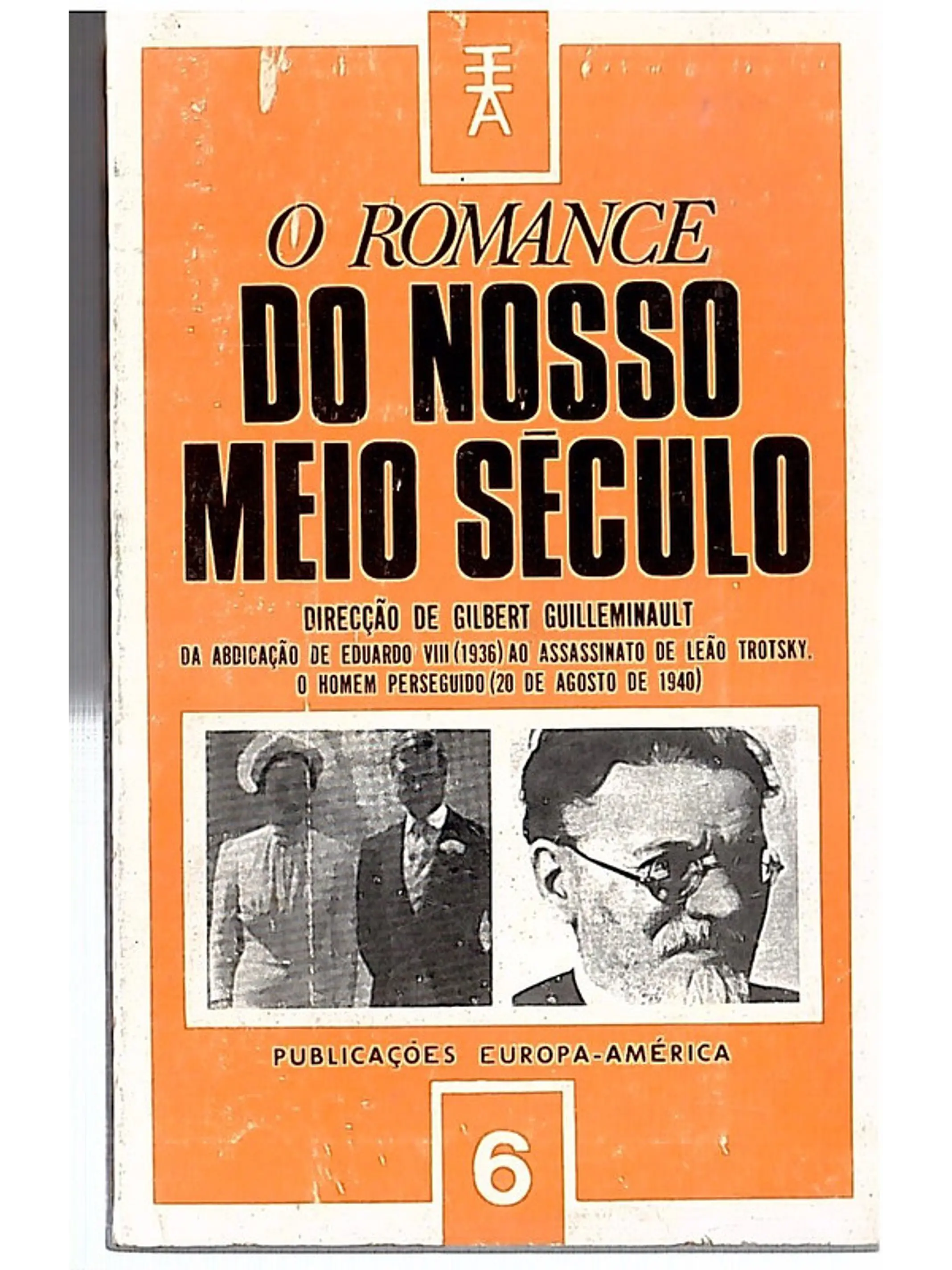O romance do nosso meio século 1