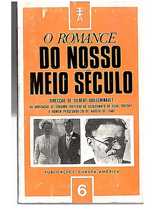 O romance do nosso meio século