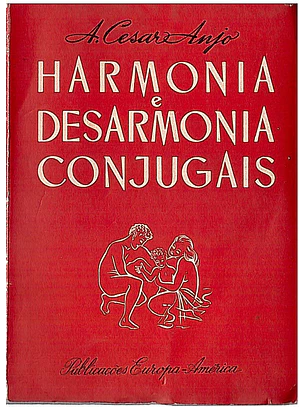 Harmonia e desarmonia conjugais