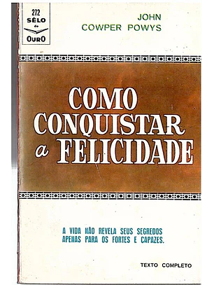 Como conquistar a felicidade
