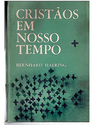 Cristãos em nosso tempo