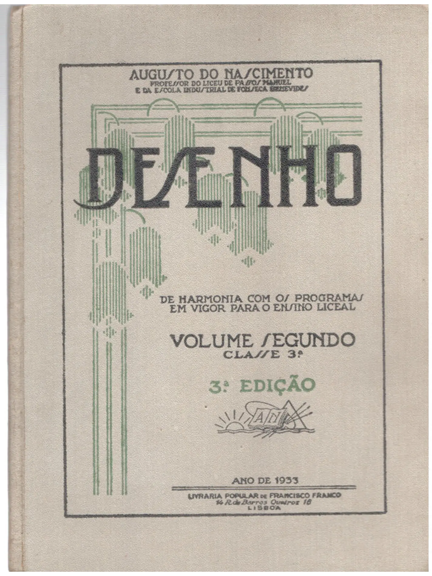 Desenho de harmonia com os programas em vigor para o ensino liceal segundo volume 1