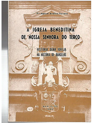 A Igreja beneditina de Nossa Senhora do terço