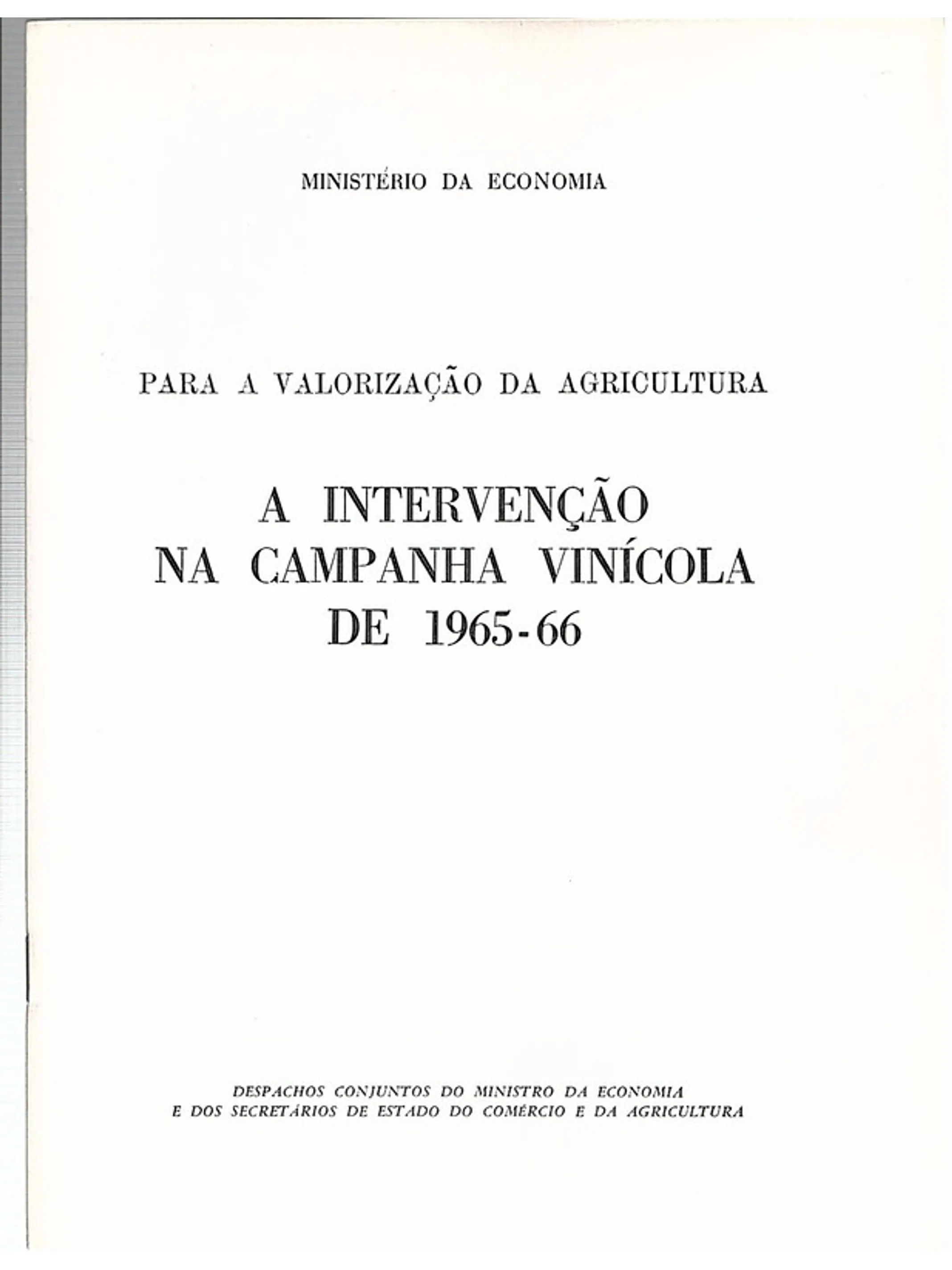 A intervenção na campanha vinícola de 1965-66 1