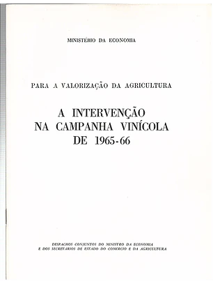 A intervenção na campanha vinícola de 1965-66