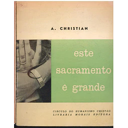 Este sacramento é grande