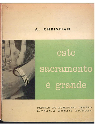 Este sacramento é grande