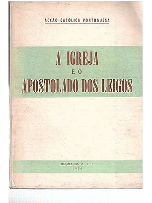 A igreja e o apostolado dos leigos