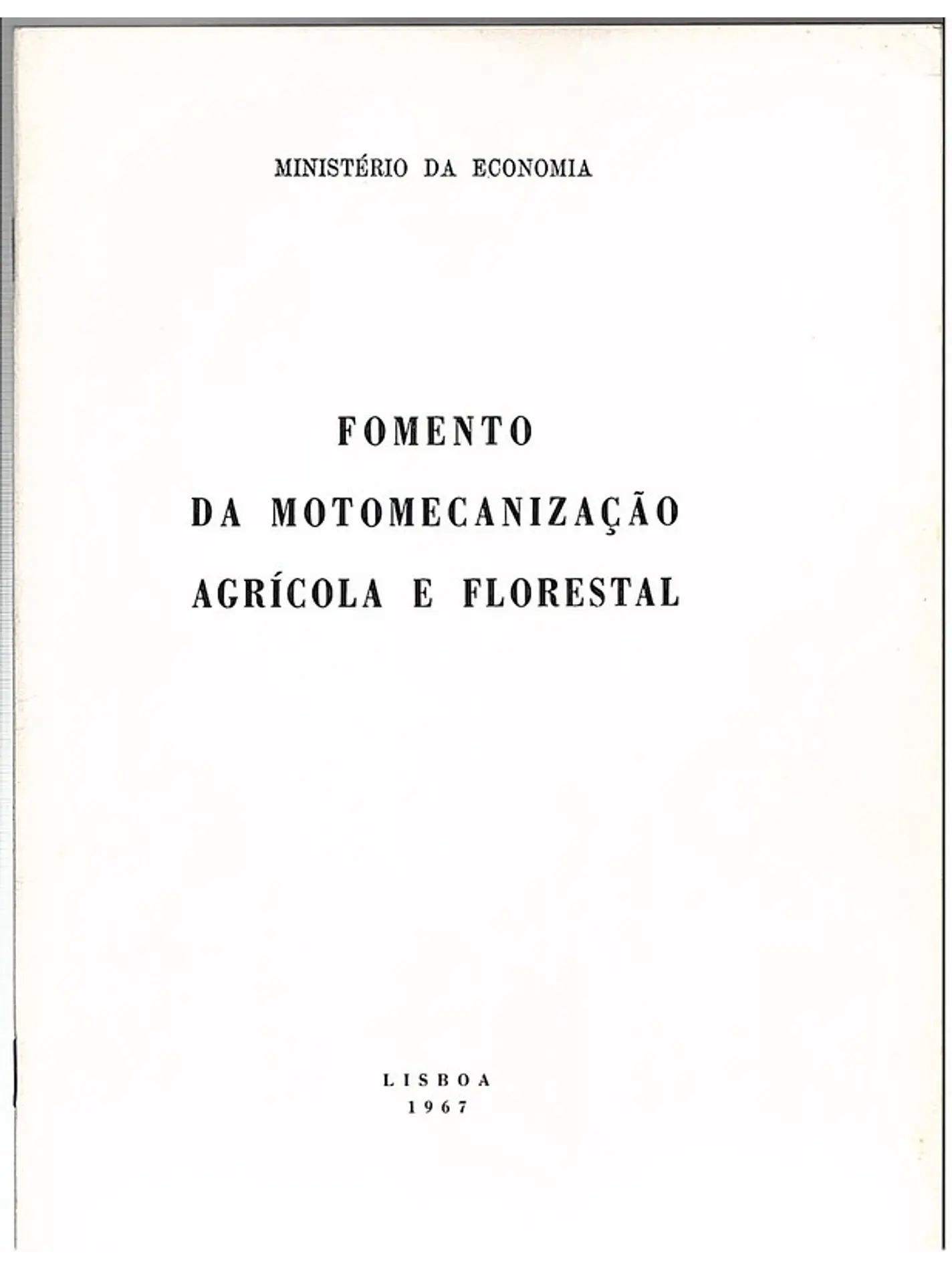 Fomento da motomecanização agrícola e florestal 1