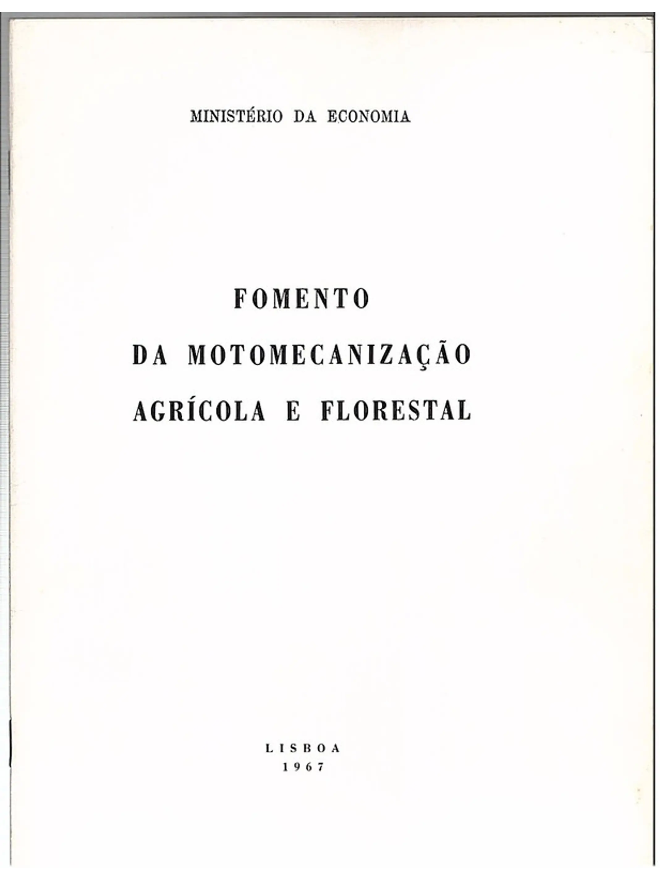 Fomento da motomecanização agrícola e florestal 1