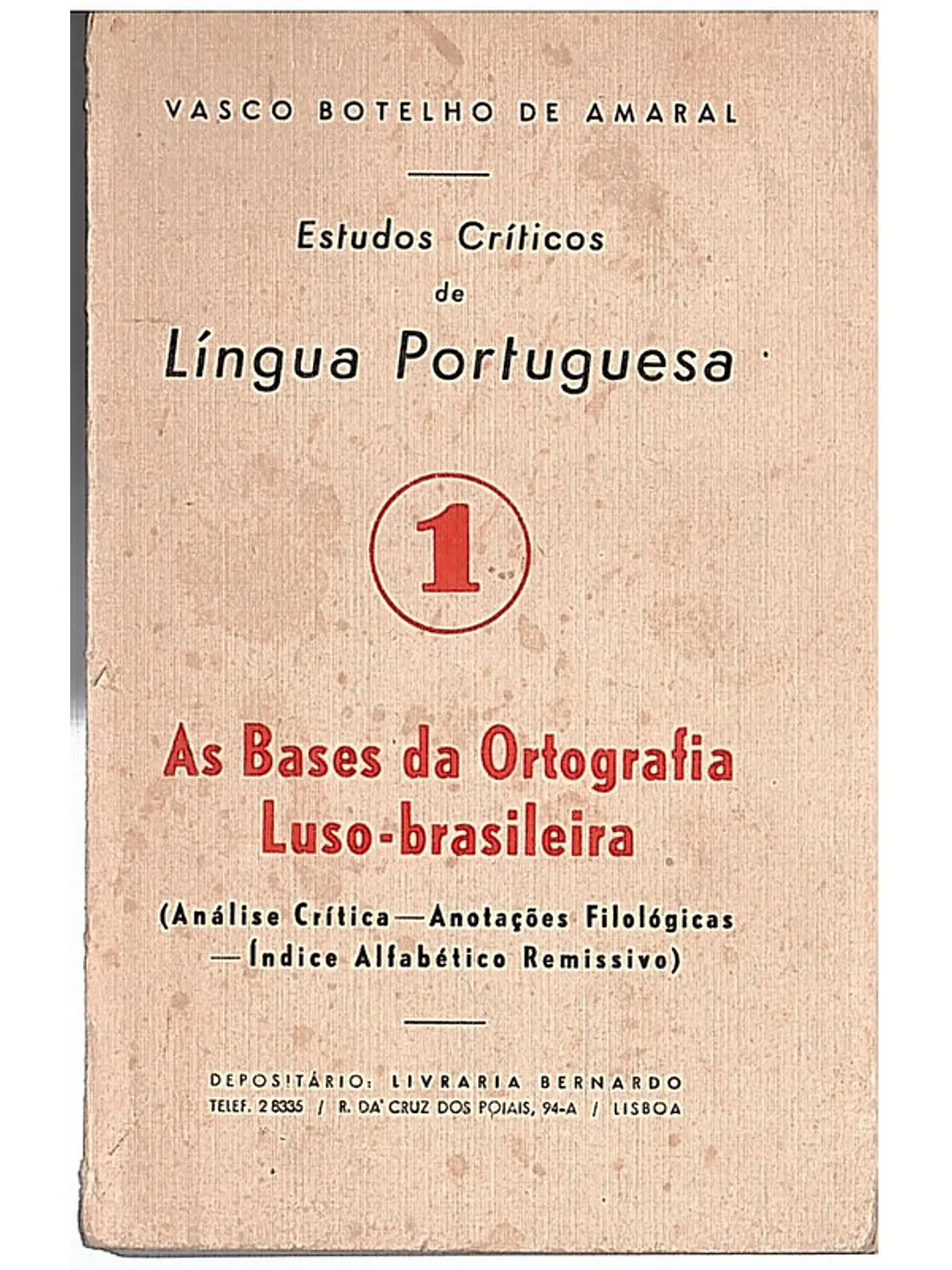 As bases da ortografia luso-brasileira 1
