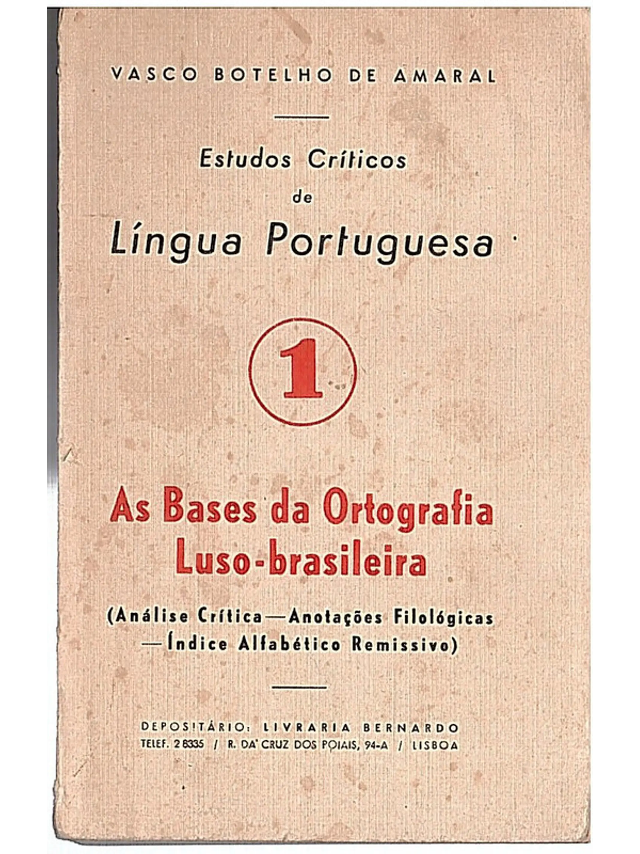 As bases da ortografia luso-brasileira 1