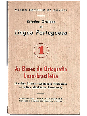 As bases da ortografia luso-brasileira