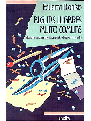 Alguns lugares muito comuns