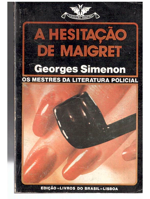 A hesitação de Maigret