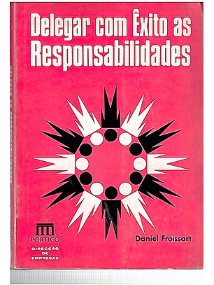 Delegar com êxito as responsabilidades