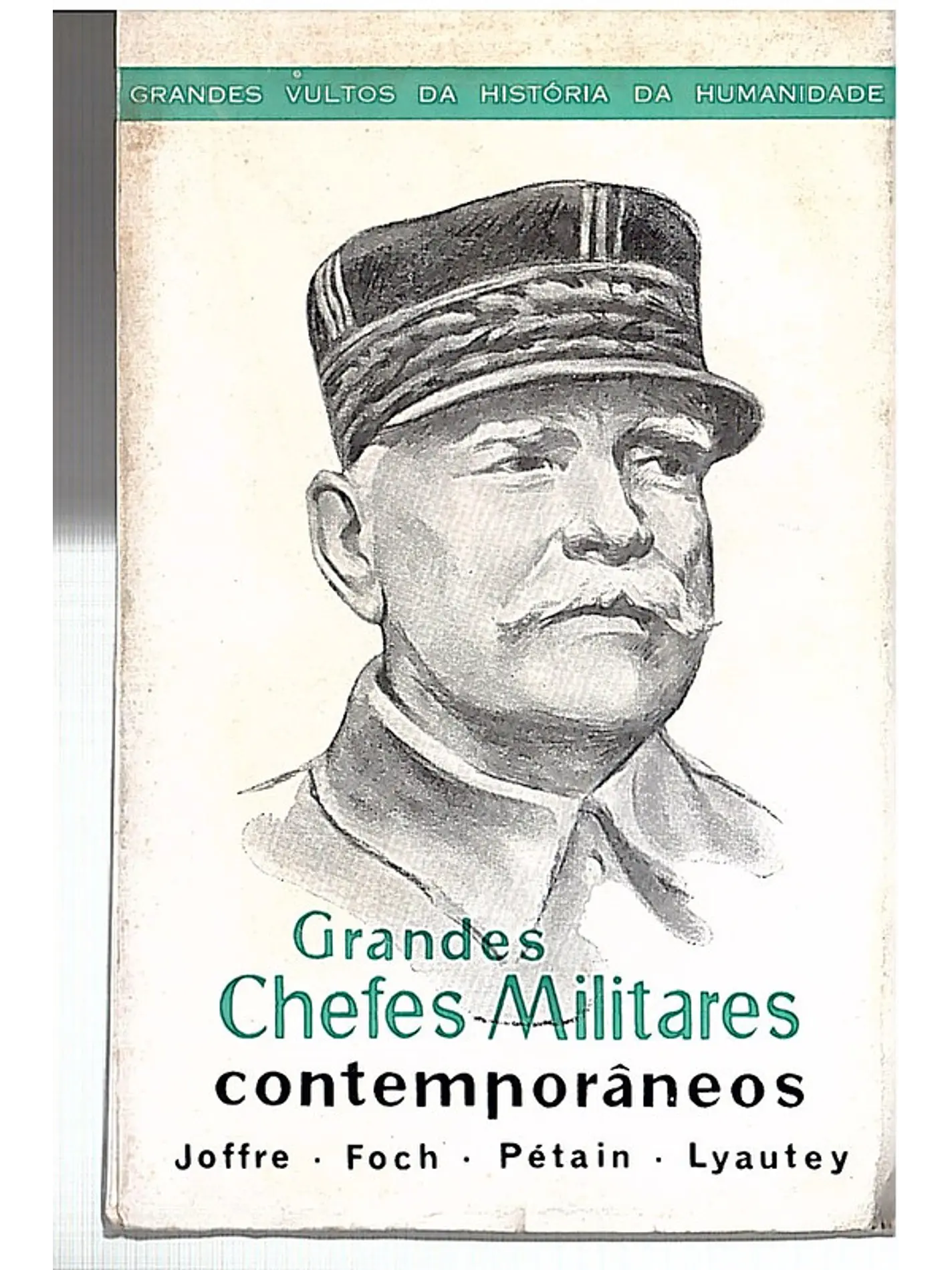Grandes chefes militares contemporâneos 1