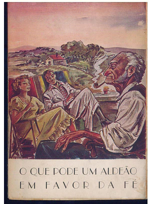 O que pode um aldeão em favor da fé