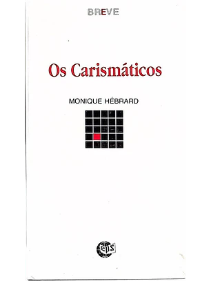 Os carismáticos