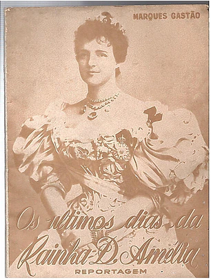 Os últimos dias da rainha D. Amélia