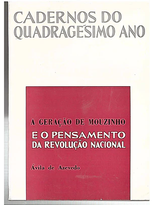 A geração de Mouzinho e o pensamento da revolução nacional