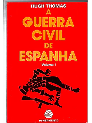 A guerra civil de Espanha - volume 1