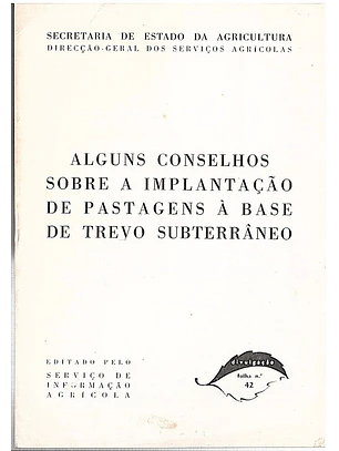 Alguns conselhos sobre a implantação pastagens à base de trevo subterrâneo