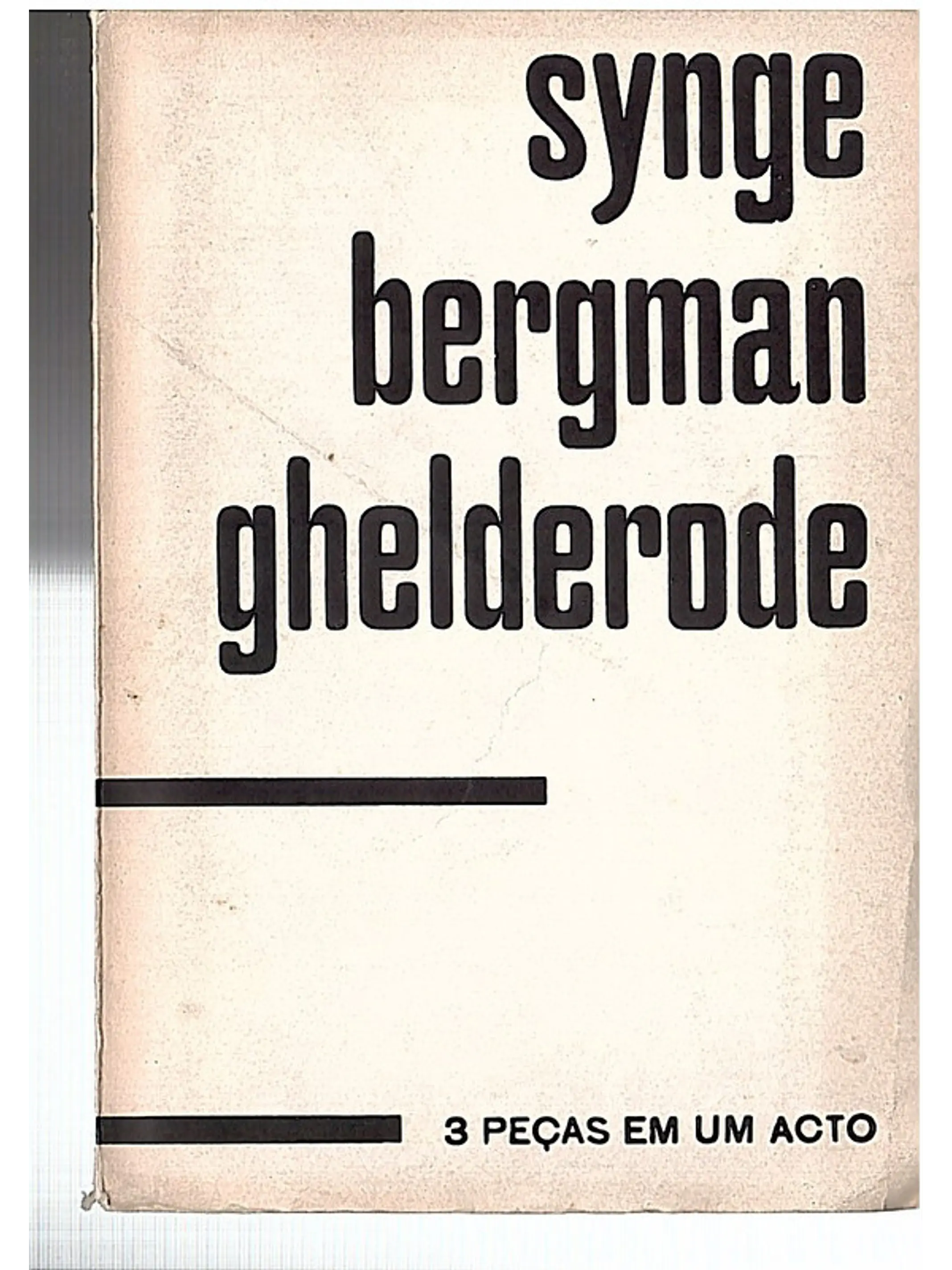 Synge Bergman Ghelderode 3 peças em um acto 1