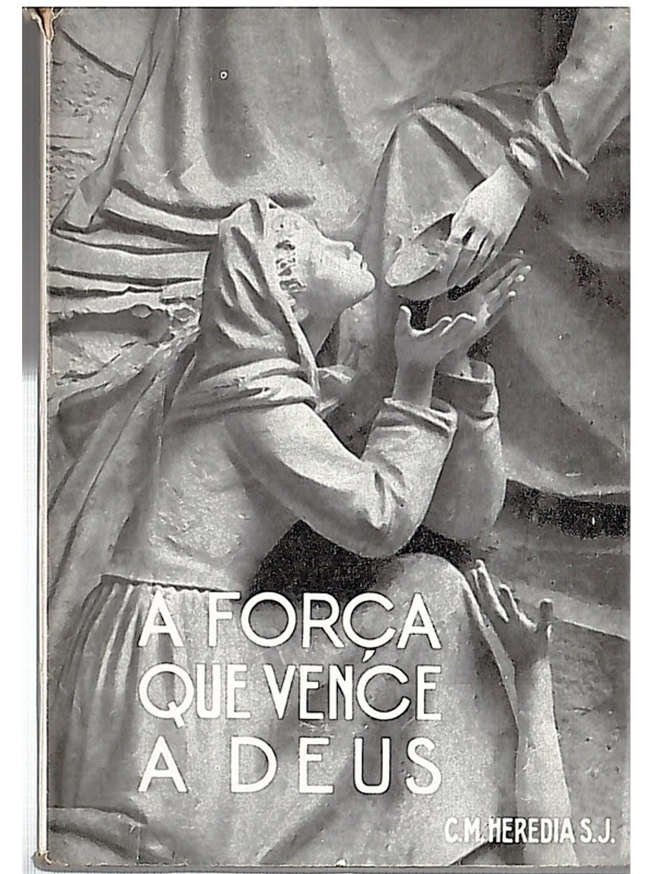 A força que vence a Deus 1