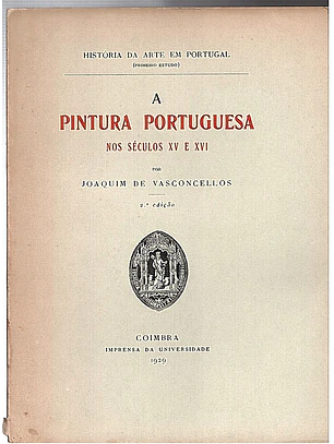 A pintura portuguesa nos séculos XV e XVI