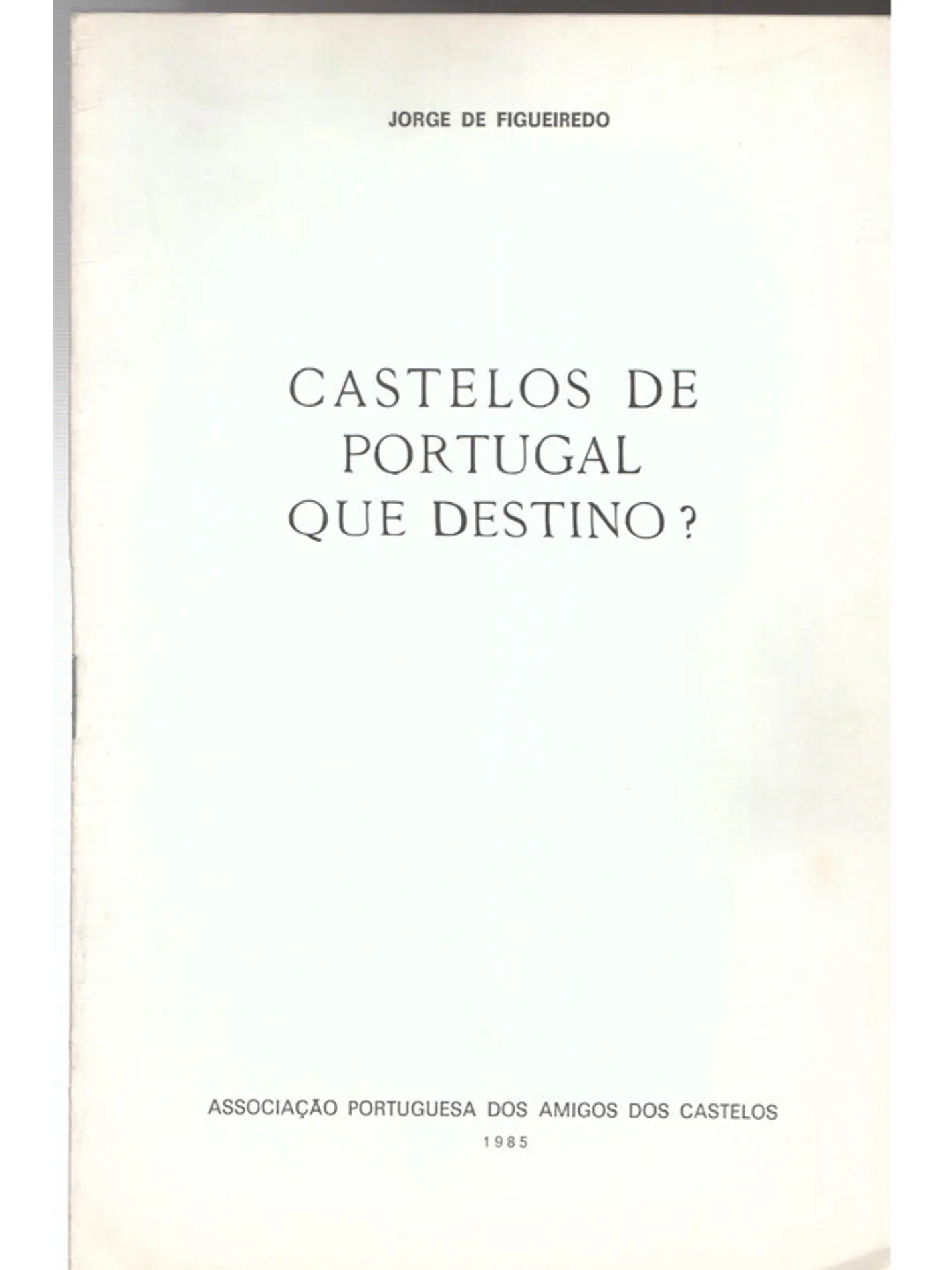 Castelos de Portugal que destino 1
