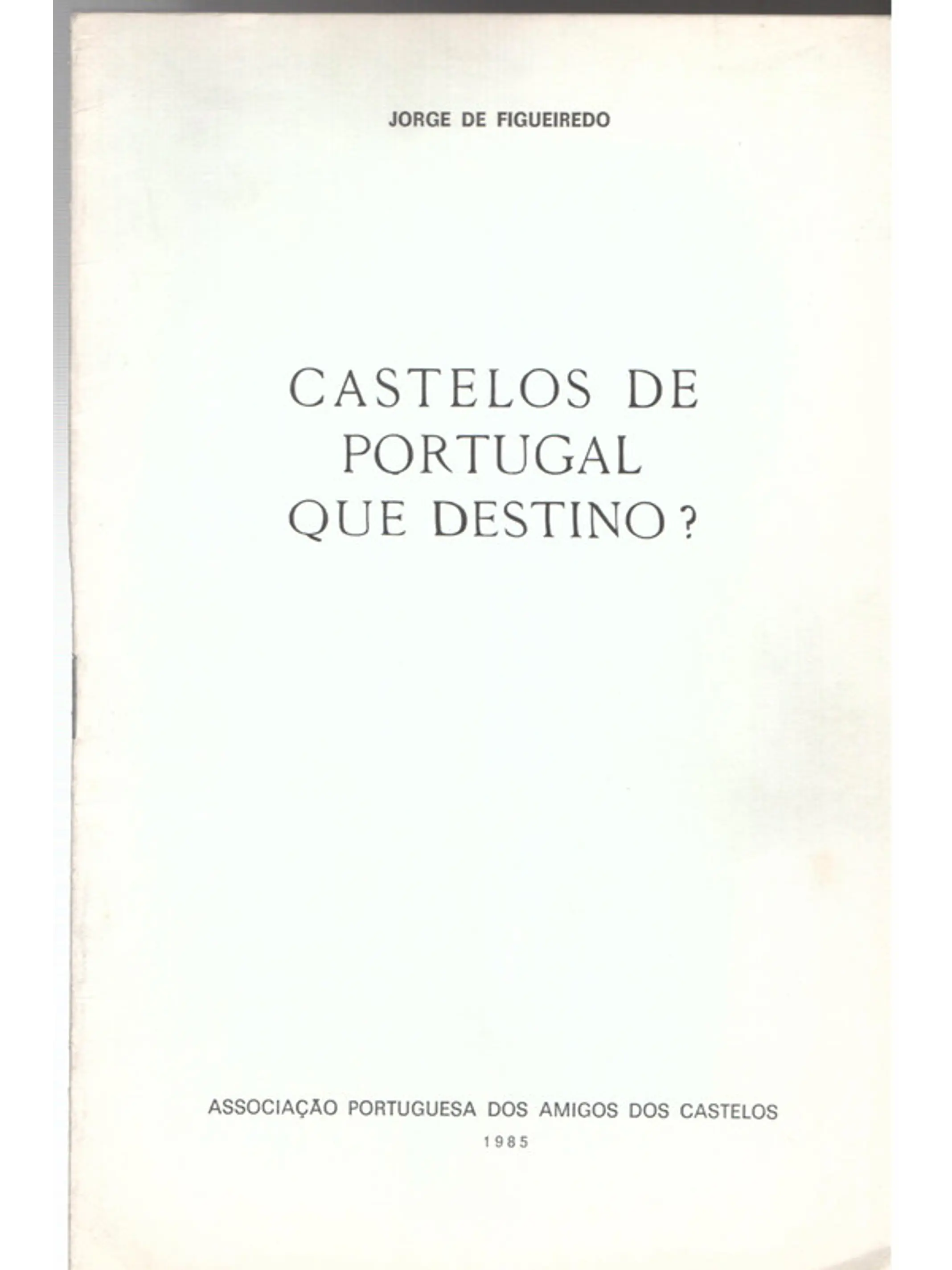 Castelos de Portugal que destino 1