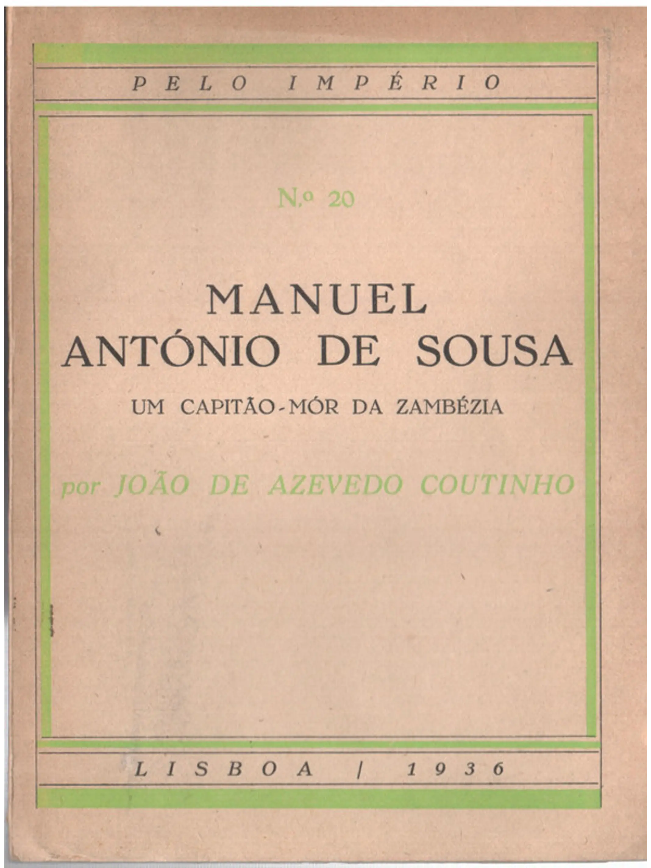 Manuel António de Sousa um capitão-mor na Zambézia 1