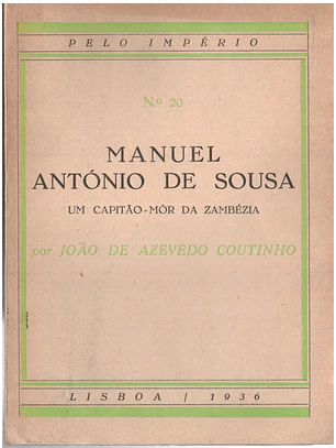 Manuel António de Sousa um capitão-mor na Zambézia