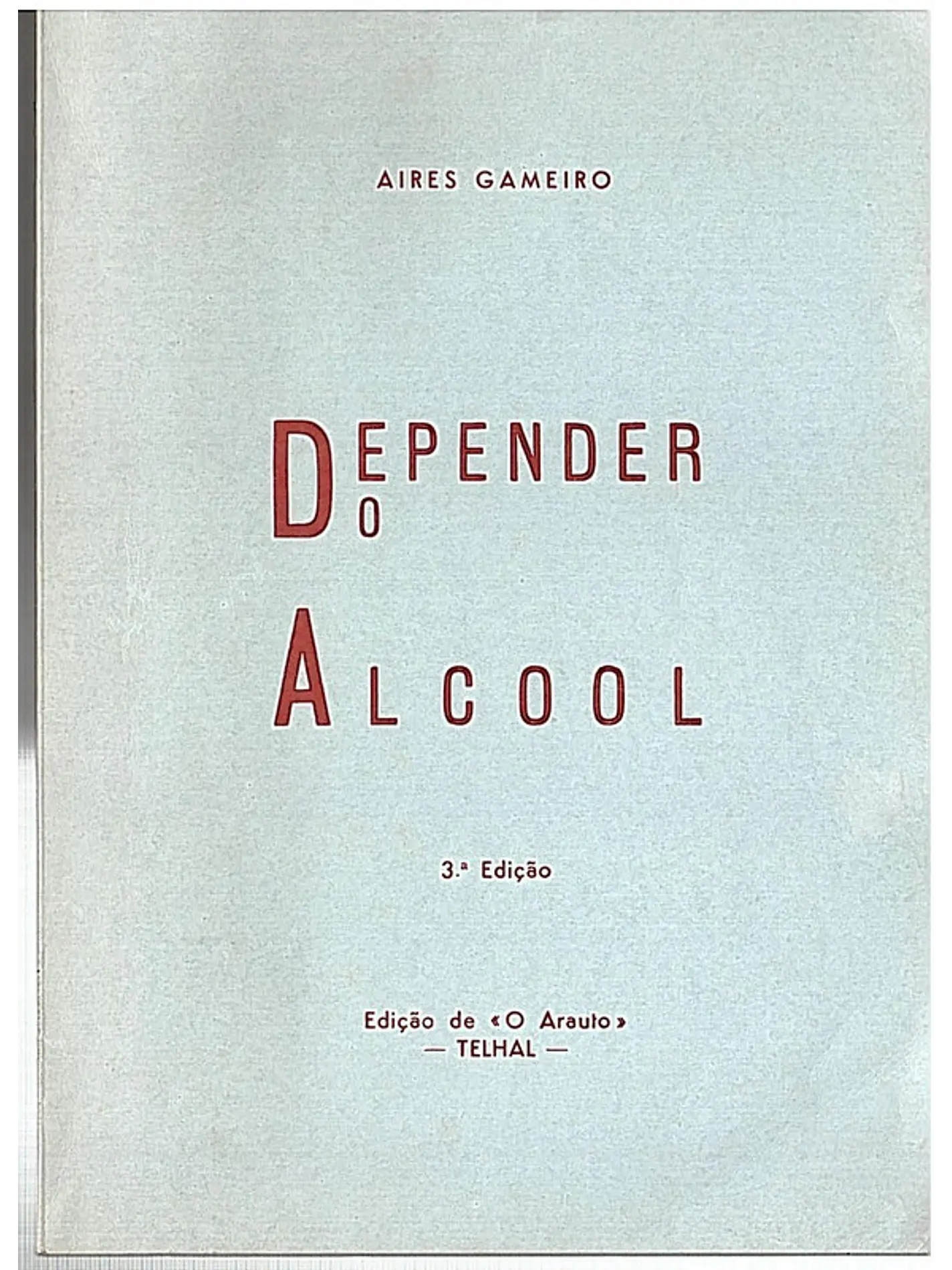 Depender do álcool 1