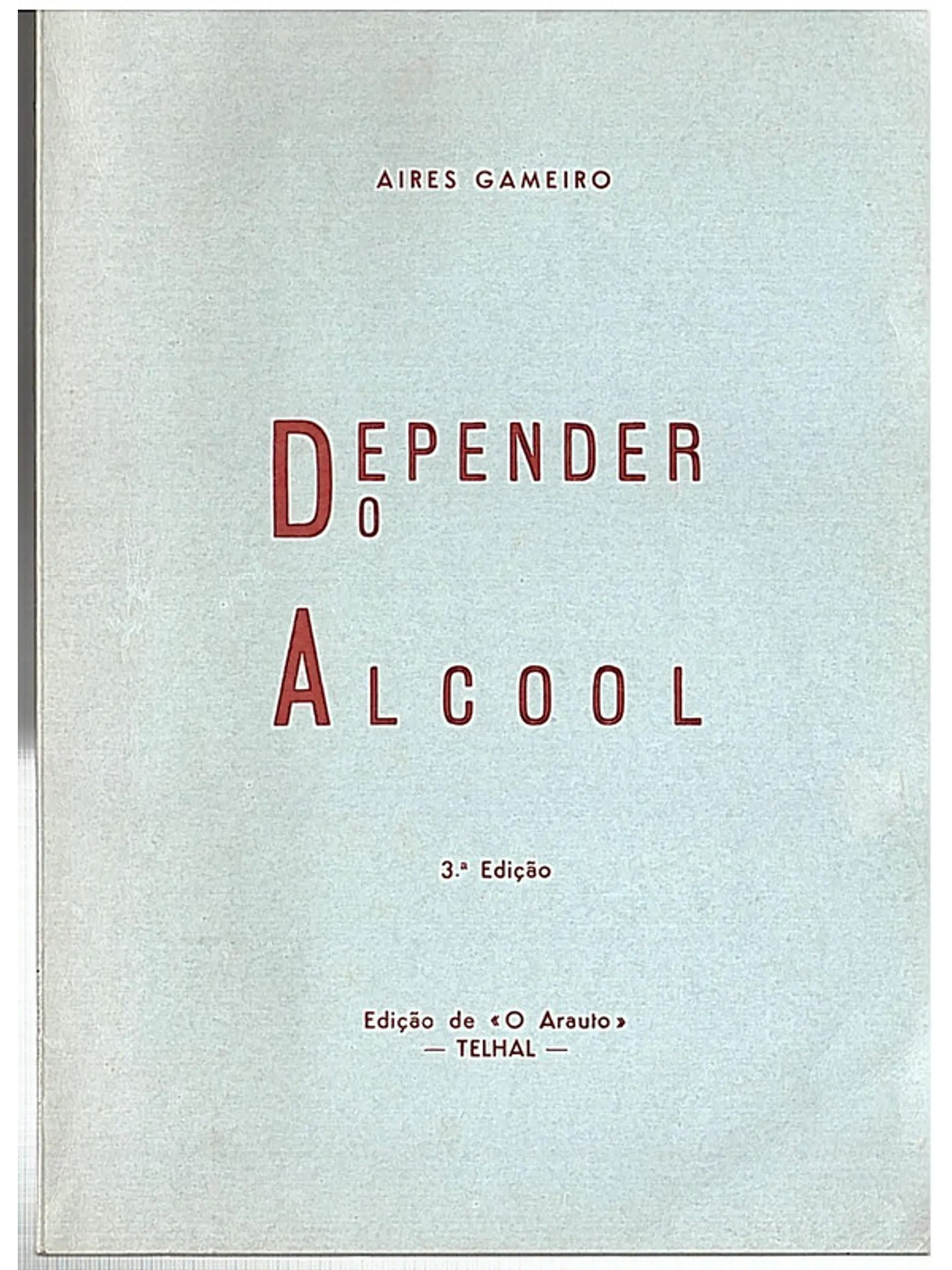 Depender do álcool 1