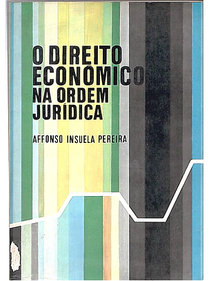 O direito económico na ordem Juridica