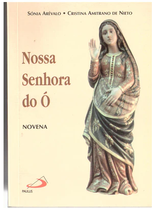 Nossa Senhora do Ó - novena