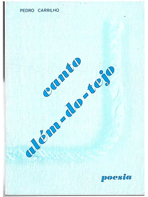 Canto além do tejo
