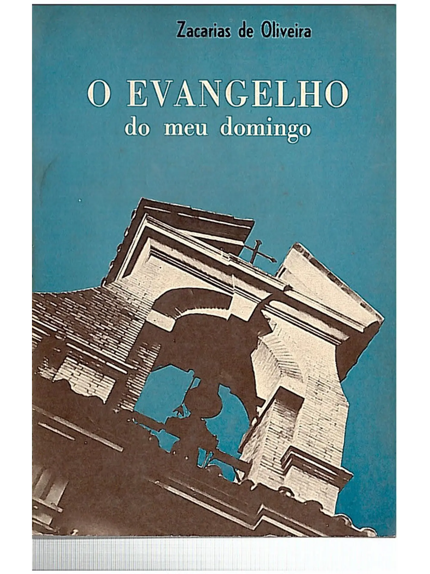 O evangelho do meu domingo 1