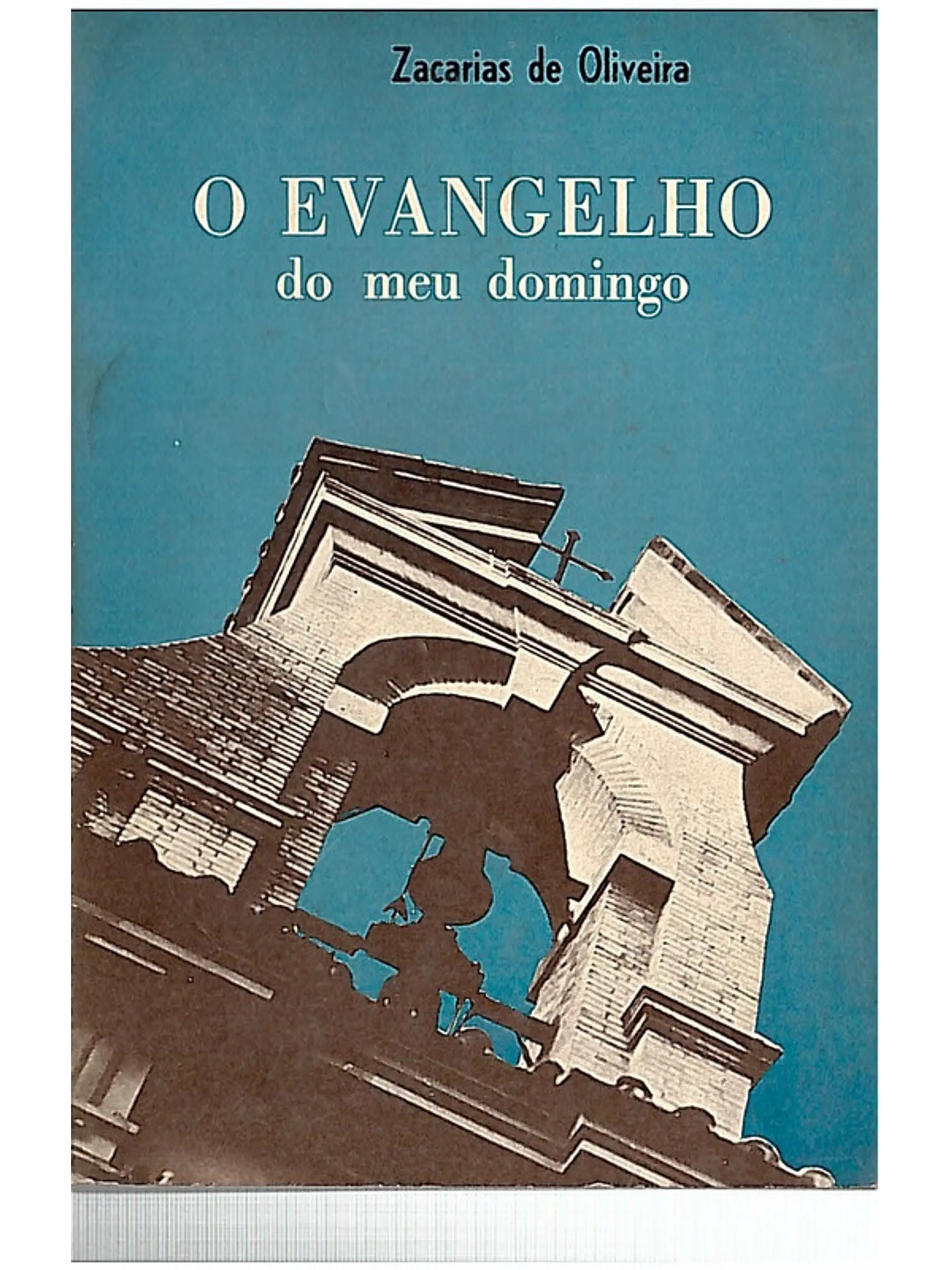 O evangelho do meu domingo 1