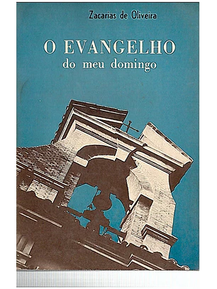 O evangelho do meu domingo