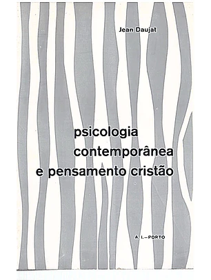 Psicologia contemporânea e pensamento cristão